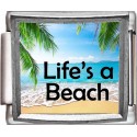 Life's a Beach