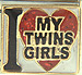 I Love My Twin Girls with Red Heart