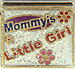 Mommy's Little Girl
