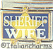 Sheriff Wife with Badge