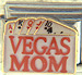 Vegas Mom
