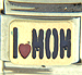 I Love MOM with Heart