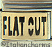 Flat Out