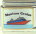 Mexican Cruise